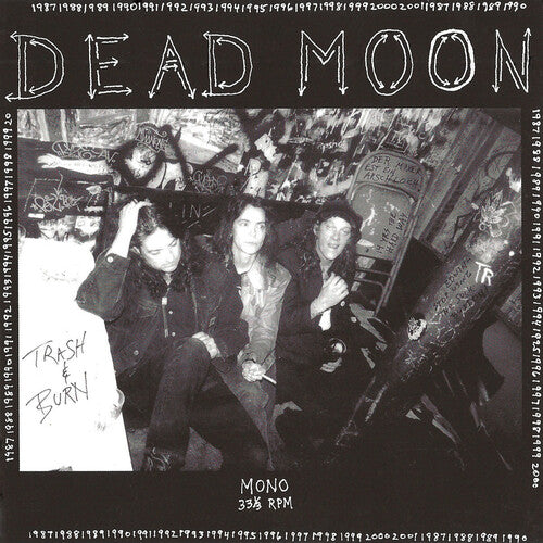 Dead Moon: Trash & Burn