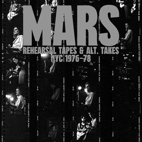 Mars: Rehearsal Tapes & Alt-Takes NYC 1976-1978