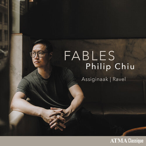 Philip Chiu: Fables - COMPACT DISCS