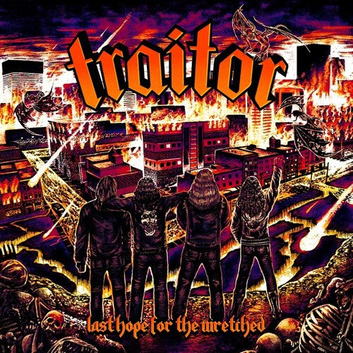 Traitor: Last Hope For The Wretched