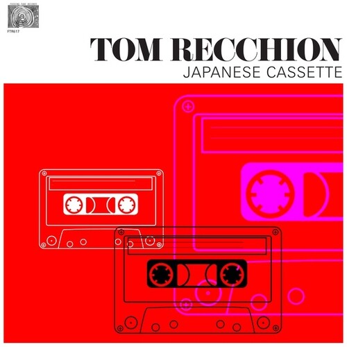 Recchion, Tom: Japanese Cassette