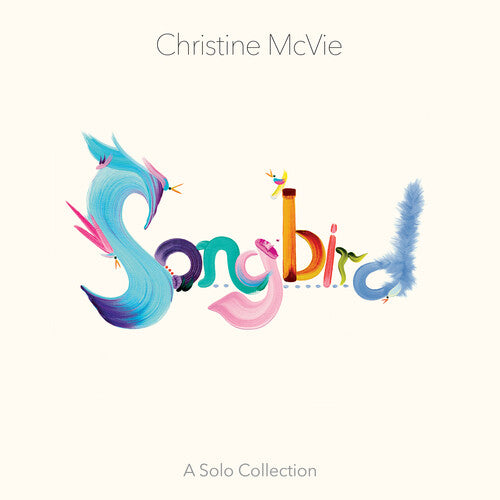 McVie, Christine: Songbird (A Solo Collection)