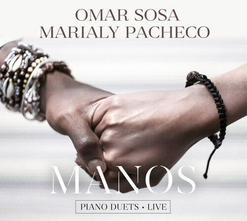 Sosa, Omar: Manos