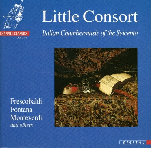 Little Consort: 17th Century Italian Chamber Music - COMPACT DISCS