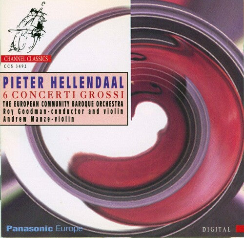 Hellendaal / Goodman: 6 Concerti Grossi - COMPACT DISCS