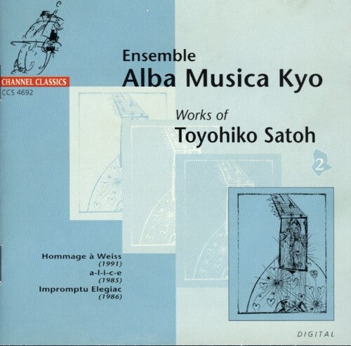 Satoh / Alba Musica Kyo Ensemble: Works Of Satoh 2 - COMPACT DISCS