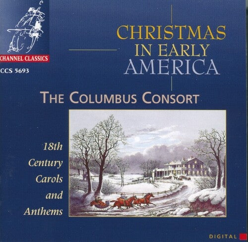 Columbus Consort: Xmas In Early America - COMPACT DISCS
