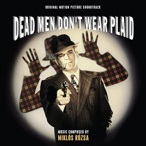 Rozsa, Miklos: Dead Men Don't Wear Plaid (Original Soundtrack)