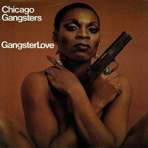 Chicago Gangsters: Gangster Love - Color Vinyl 180G