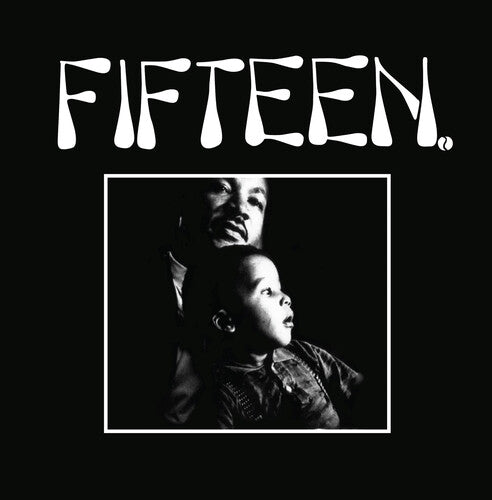 Fifteen: Fifteen