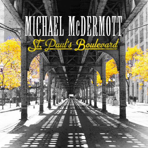 McDermott, Michael: St. Paul's Boulevard