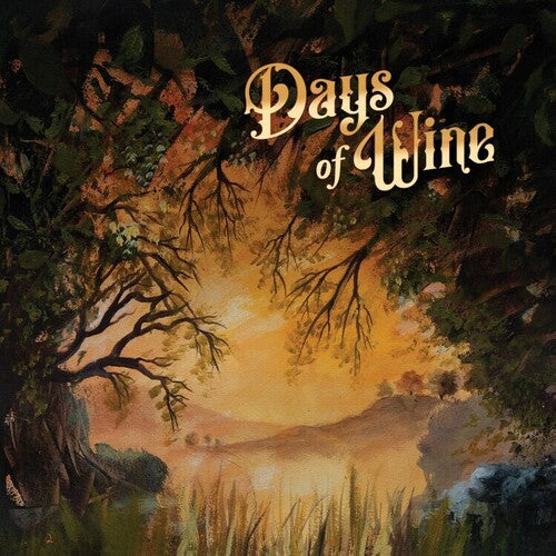 Days of Wine: Days Of Wine