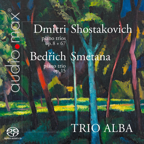 Smetana / Trio Alba: Piano Trios 8 & 67 / Piano Trio 15 - SUPER-AUDIO CD