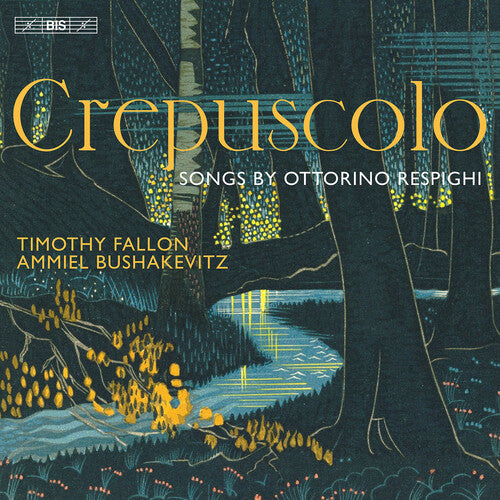 Respighi / Fallon / Bushakevitz: Crepuscolo - Songs - SUPER-AUDIO CD