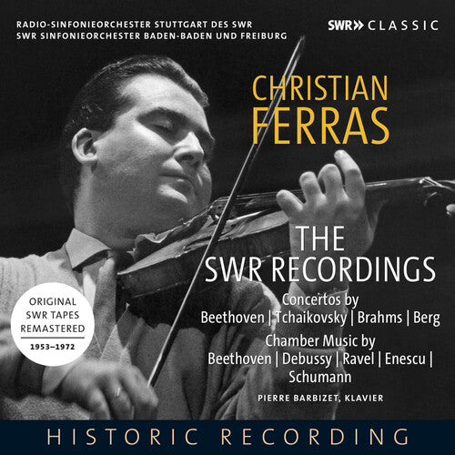 Beethoven / Ferras: Christian Ferras Plays Violin Sonatas & Concertos