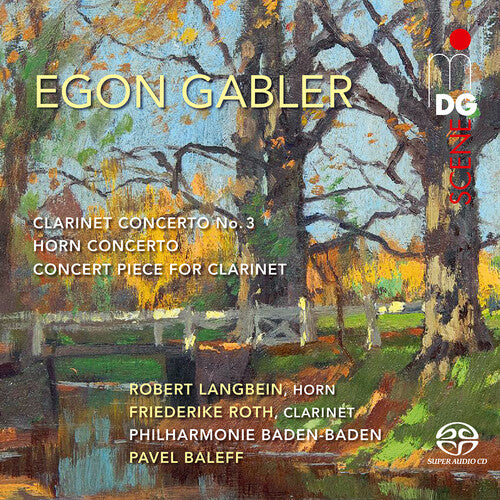 Gabler / Langbein / Philharmonie Baden-Baden: Clarinet Concerto 3 / Horn Concerto / Concert - SUPER-AUDIO CD