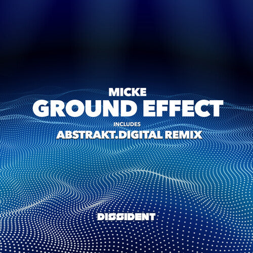 Micke: Ground Effect