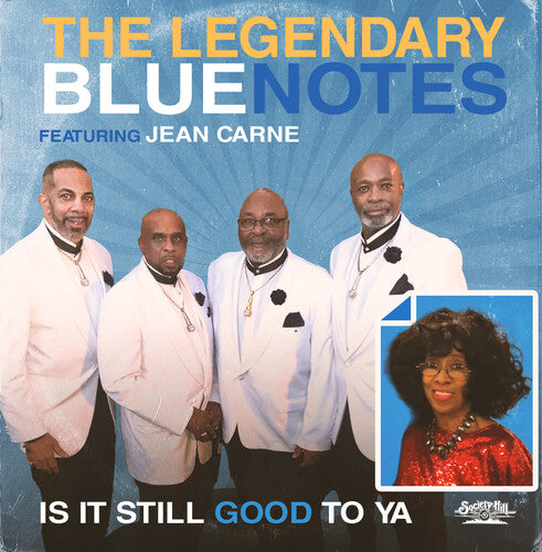 Legendary Bluenotes / Carne, Jean: Is It Still Good To Ya