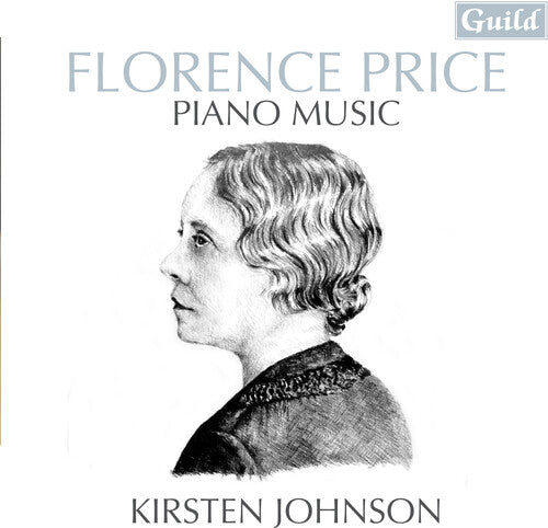 Johnson, Kirsten: Florence Price Piano Music