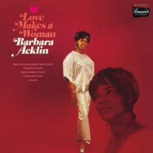 Acklin, Barbara: Love Makes A Woman (Remastered)