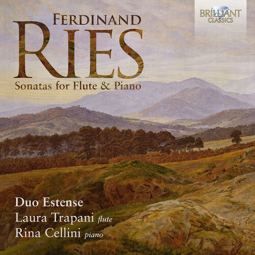 Ries / Duo Estense / Cellini: Sonatas for Flute & Piano