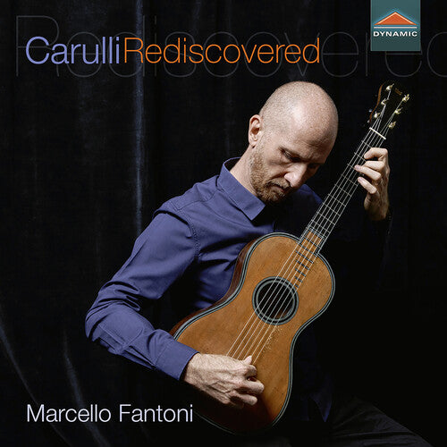 Carulli / Fantoni: Carulli Rediscovered