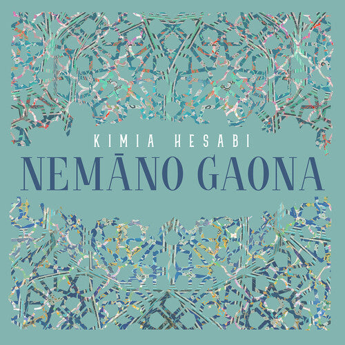 Chahian / Hesabi / Su: Nemno Gaona