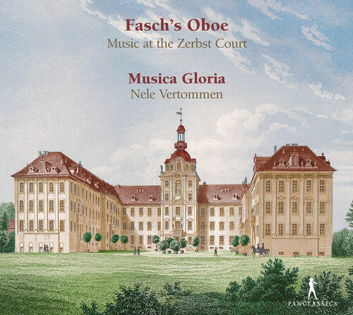 Bach, J.S. / Vertommen / Musica Gloria: Fasch's Oboe