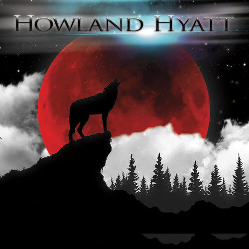 Howland Hyatt: Howland Hyatt