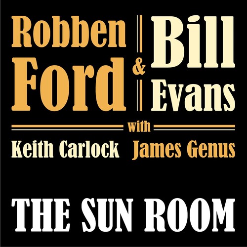 Ford, Robben / Evans, Bill: The Sun Room