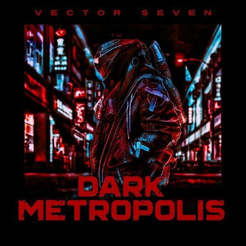 Vector Seven: Dark Metropolis