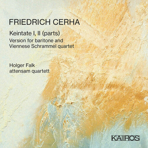 Falk, Holger & Attensam Quartett: Friedrich Cerha: Keintate I, Ii (parts)