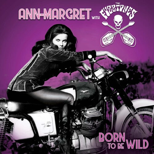 Margret, Ann / Fuzztones: Born To Be Wild