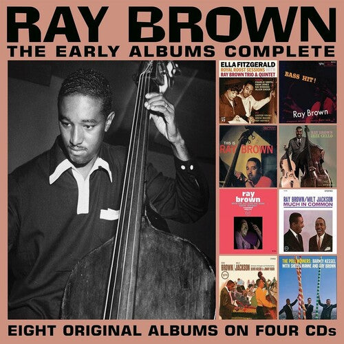 Brown, Ray: The Early Albums Complete