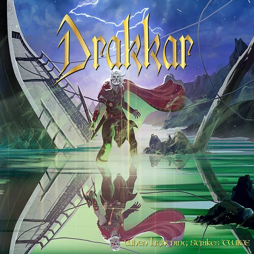 Drakkar: When Lightning Strikes Twice