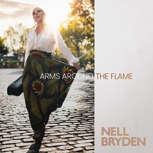 Bryden, Nell: Arms Around The Flame