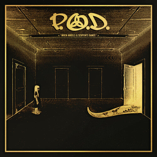 P.O.D.: When Angels & Serpents Dance