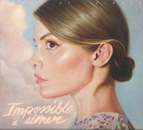 Coeur De Pirate: Impossible A Aimer