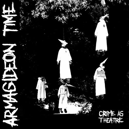 Armagideon Time: Crime As Theatre EP