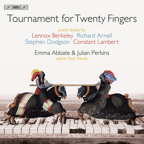 Arnell / Abbate / Perkins: Tournament for Twenty Fingers - SUPER-AUDIO CD