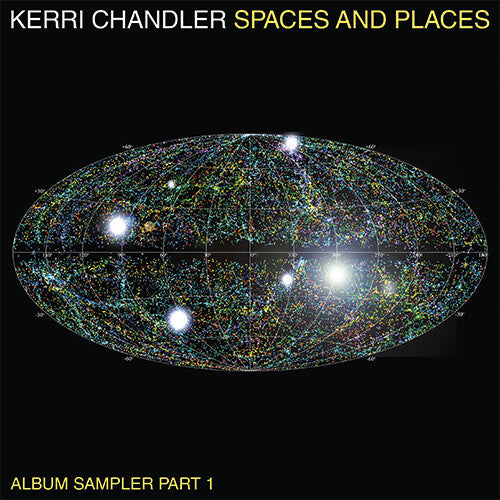 Chandler, Kerri: Spaces And Places: Album Sampler 1