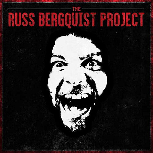 Russ Bergquist: Russ Bergquist Project