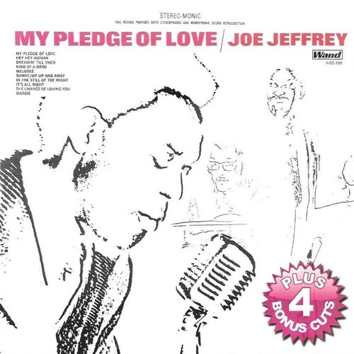 Jeffrey, Joe: My Pledge of Love / All his Hits