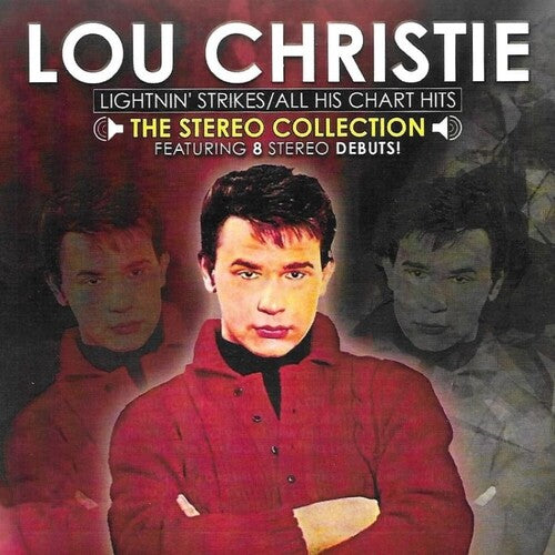 Christie, Lou: Lightnin Strikes / All His Chart Hits / Stereo Collection