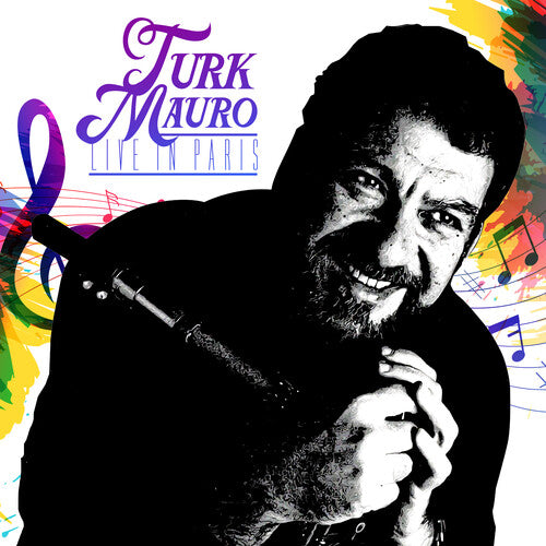 Mauro, Turk: Live In Paris