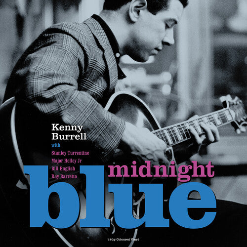 Burrell, Kenny: Midnight Blue - 180gm Blue Vinyl