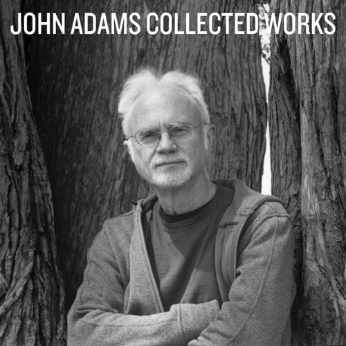 Adams, John: Collected Works
