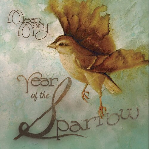 Mean Mary: Year of the Sparrow