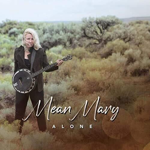 Mean Mary: Alone - COMPACT DISCS