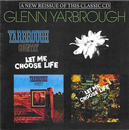 Yarbrough, Glenn: Let Me Choose Life